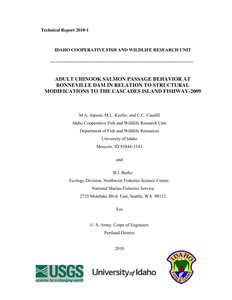 Adult Chinook Salmon Passage Behavior At Bonneville Dam In Relation To Structural Modifications To The Cascades Island Fishway-2009