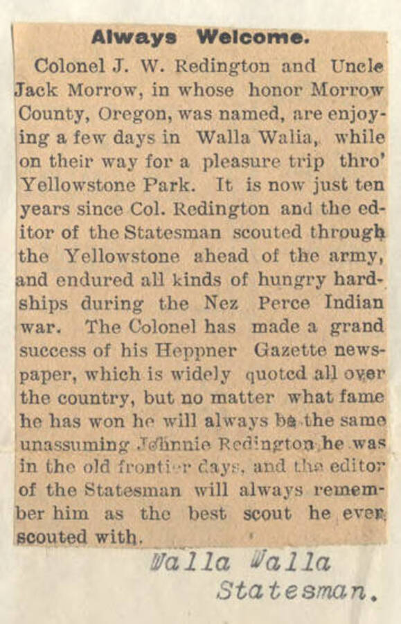 Reprinted newspaper clipping from the Walla Walla Statesman. Commemorates a visit J. W. Redington paid to Walla Walla, Washington.