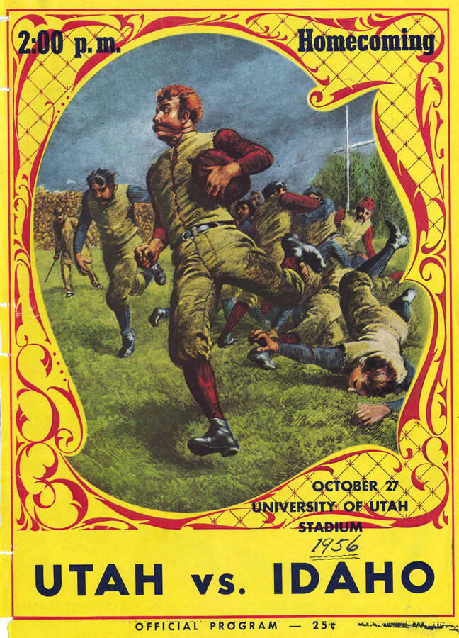 Official souvenir program of the Idaho - Utah football game, Saturday, October 27, 1956, Salt Lake City (Utah). Homecoming game.  Cover depicts red team football player alluding a blue team tackle.