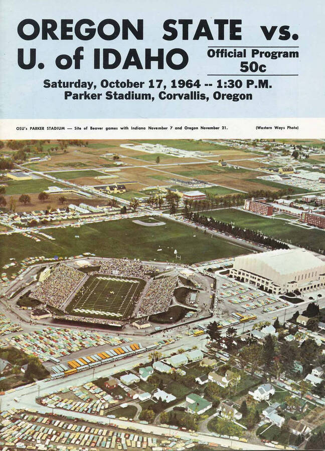 Official souvenir program of the Idaho - Oregon State football game, Saturday, October 17, 1964, Parker Stadium Corvallis (Oregon). Cover depicts an area view of the football field.