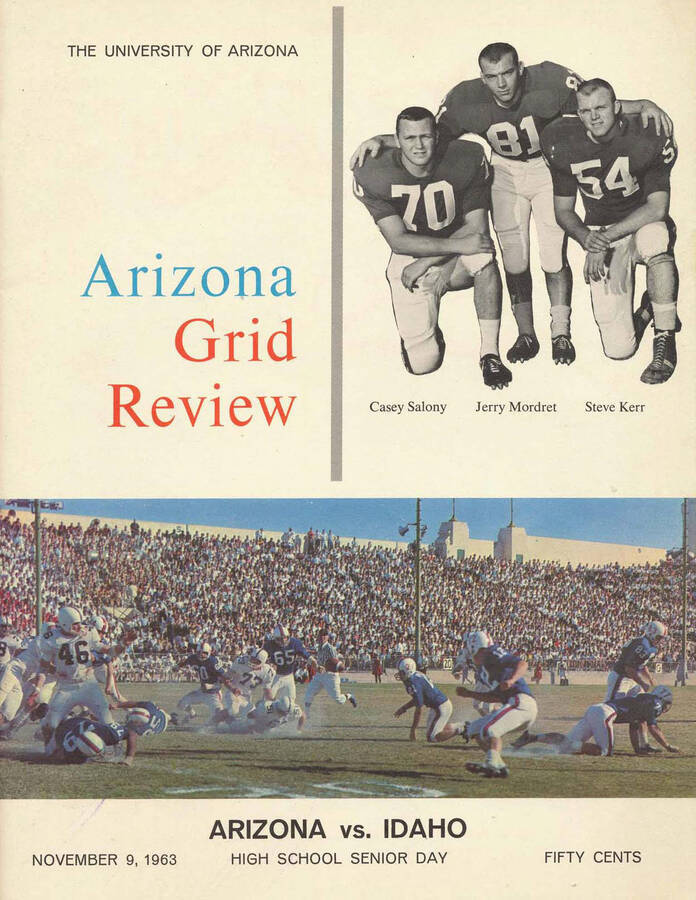 Official souvenir program of the Idaho - University of Arizona football game, Saturday, November 09, 1963, Arizona Stadium, Tucson (Arizona). High School Senior Day.  Cover depicts a picture of Arizona State football players, Casey Salony, Jerry Mordret, and Steve Kerr with their arms around each other, and a picture of a play in action.