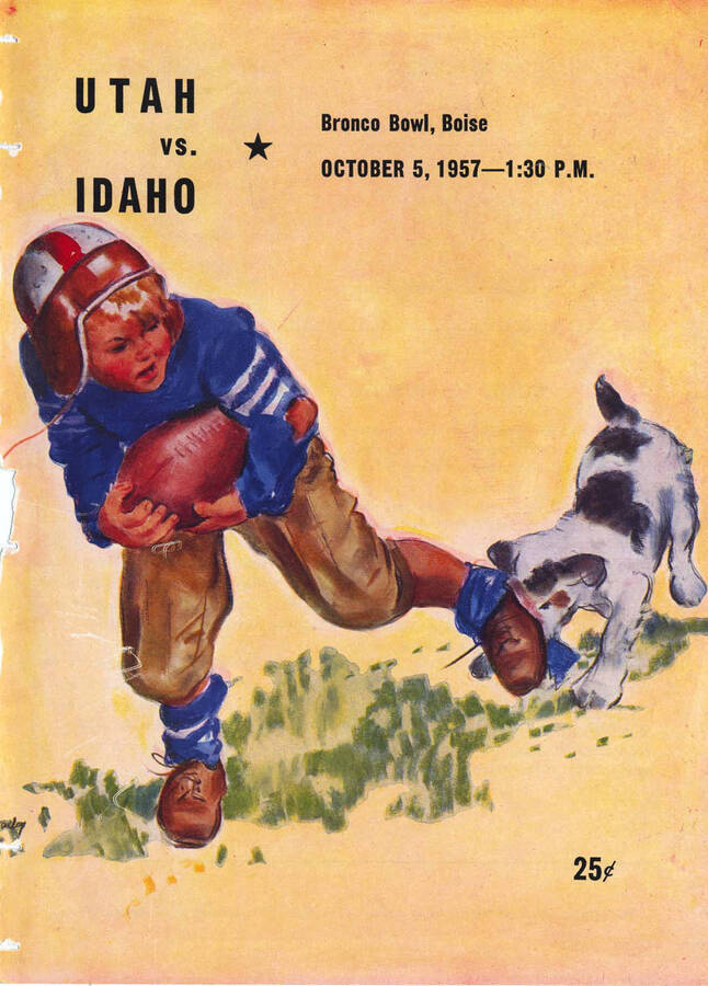Official souvenir program of the Idaho - University of Utah football game, Saturday, October 5, 1957, Bronco Bowl in Boise, ID. Cover depicts a young football player being held back by an ankle bighter.