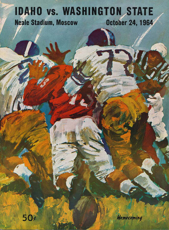 Official souvenir program of the Idaho - Washington State University football game, Saturday, October 24, 1964, Neale Stadium, Moscow (Idaho). Homecoming. Cover depicts a picture of football players in white and red about to pile up.