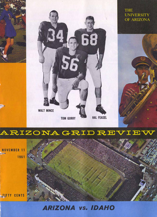Official souvenir program of the Idaho - University of Arizona football game, Saturday, November 11, 1961, Boise (Idaho). Cover depicts a picture of a three football players, the stadium, a member of the marching band, and a cheerleader.