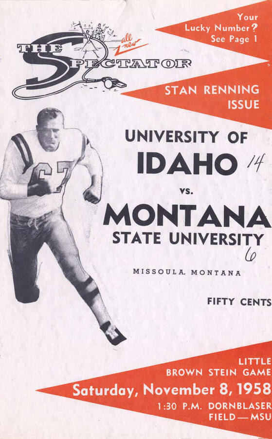 Official souvenir program of the Idaho - Montana State University football game, Saturday, November 08, 1958, Dornblaser Field, Missoula (Montana). Little Brown Stein Game. Cover depicts a picture of football player Stan Renning running in a white uniform.