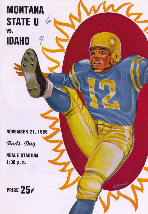 Official souvenir program of the Idaho - Montana State University football game, Saturday, November 21, 1959, Neale Stadium, Moscow (Idaho). Dad's Day. Cover depicts a picture of a football player in a blue uniform kicking a football.