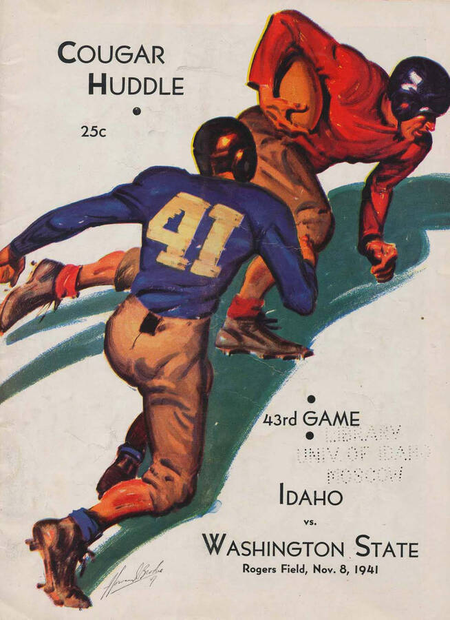 Official souvenir program of the Idaho - Washington State University football game, Saturday, November 08, 1941, Rodgers Field, Pullman (Washington). 43rd Game. Cover depicts a cartoon picture of a football player in a blue uniform about to tackle a football player in a red uniform running the ball.