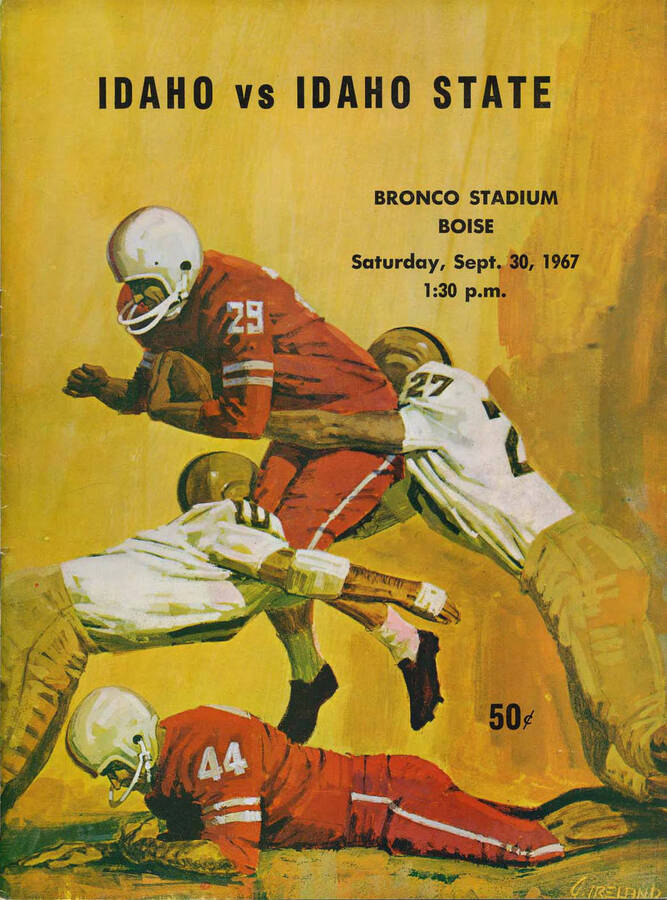 Official souvenir program of the Idaho - Idaho State football game, Saturday, September 30, 1967, Bronco Stadium, Boise (Idaho). Cover depicts picture of football players tackling each other.