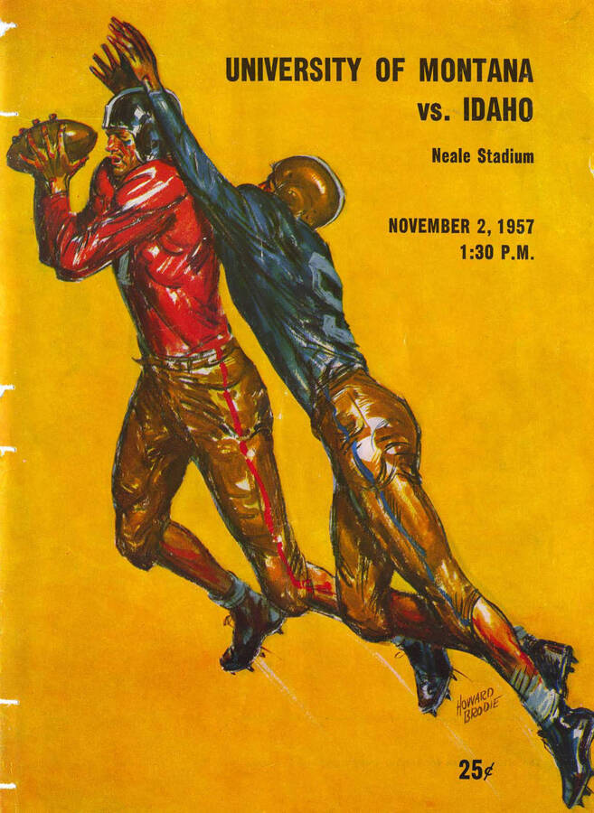 Official souvenir program of the Idaho - University of Montana football game, Saturday,November 2, 1957, Neale Stadium, Moscow (Idaho). Cover depicts two football players who ran for the ball, and the one with the red jersey caught it and is preparing to secure the ball.