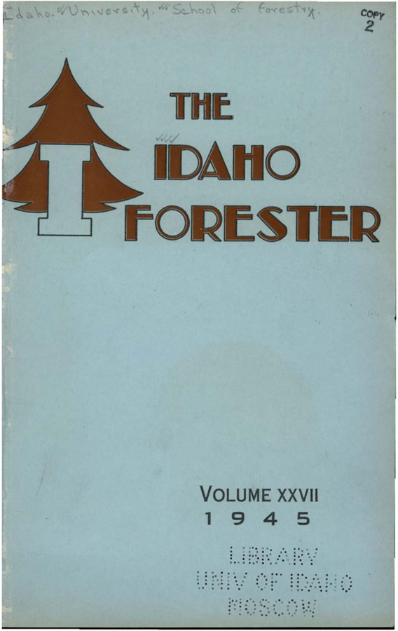 The Idaho Forester - 1945 (Vol. 27)