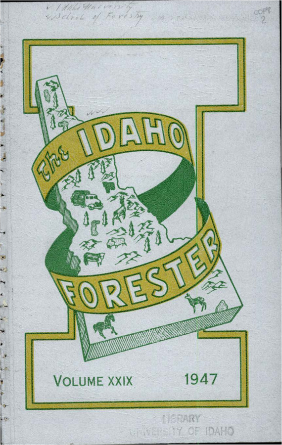 The Idaho Forester - 1947 (Vol. 29)