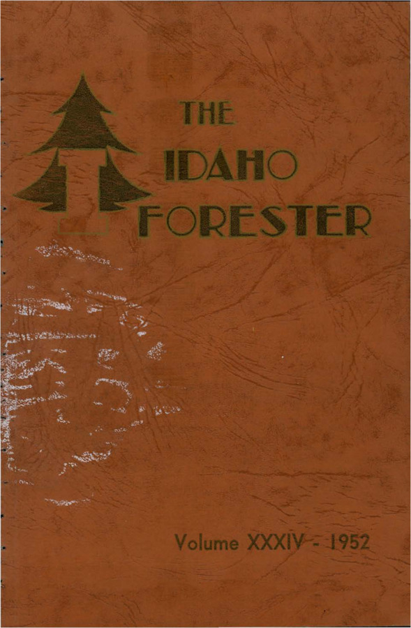 The Idaho Forester - 1952 (Vol. 34)