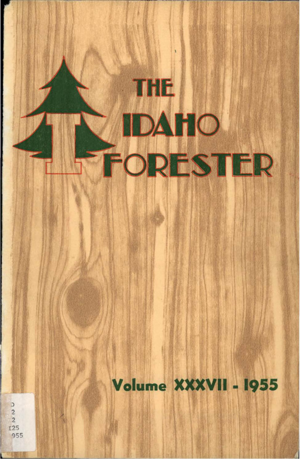 The Idaho Forester - 1955 (Vol. 37)