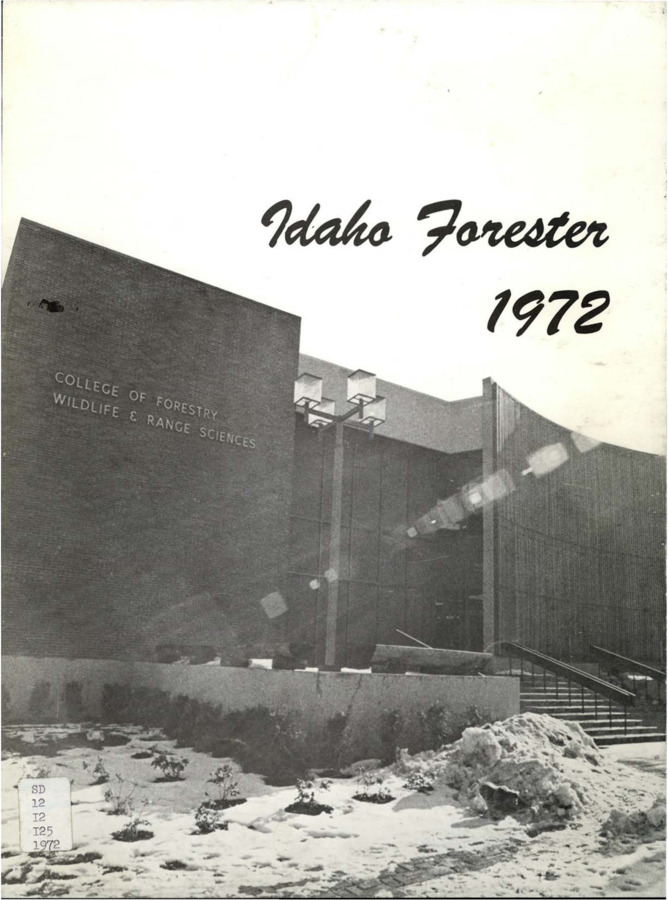 The Idaho Forester - 1972 (Vol. 53)