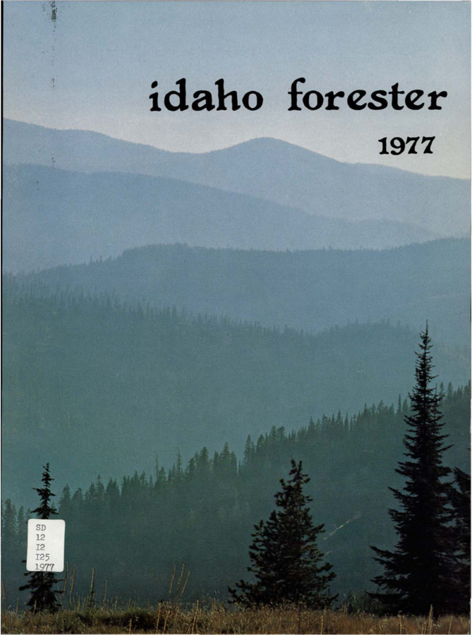 The Idaho Forester - 1977 (Vol. 58)