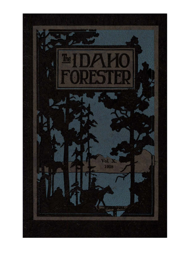 The Idaho Forester - 1928 (Vol. 10)