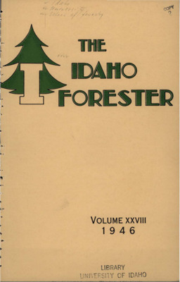 The Idaho Forester - 1946 (Vol. 28)