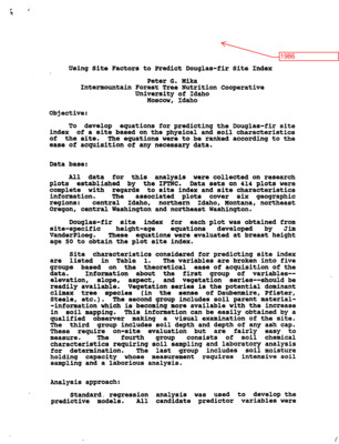 A report on a study conducted by Peter G. Mik. The study's objective was to develop equations for predicting the Douglas-fir site index of a site based on the physical and soil characteristics of the site. The equations were to be ranked according to the acquisition of any necessary data.