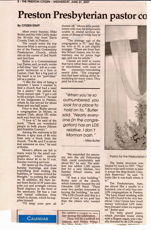 Newspaper article, Preston Citizen, Wednesday, June 27, 2007.  "Preston Presbyterian pastor commutes weekly from Ogden."  Article and picture