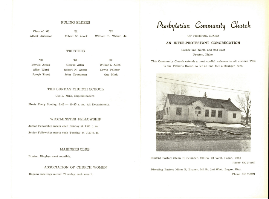 Dedication Program for the Presbyterian Community Church, April 3, 1960, Glenn E. Selander, student Pastor; Miner E. Brunner, Directing Pastor.