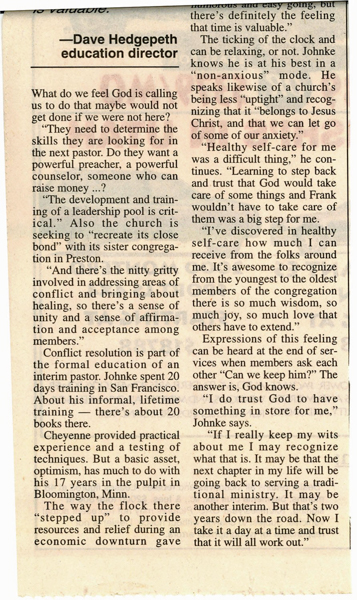 Newspaper article, The Herald Journal, January 11, 2001, Religion Section.  "Icebreaker:  First Presbyterian is looking to mend some rifts, and has the man for the job."  Article about Rev. Frank Johnke.