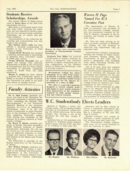 The Utah Westminster, newsletter, Vol. 49, No. 3, Summer issue, July, 1963.  "Honorary Degrees Given."  Miner E. Bruner was one recipient