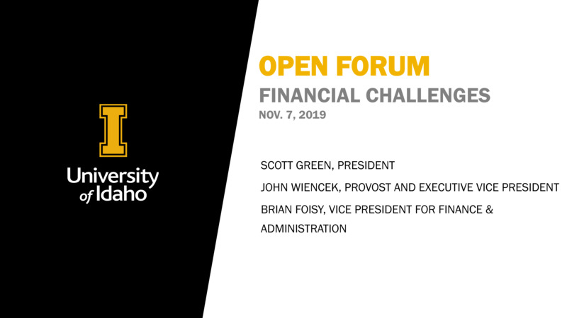 University of Idaho Budget Open Forum | Nov. 7, 2019 (slides)