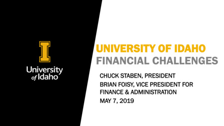University of Idaho Financial Challenges Open Forum (slides)