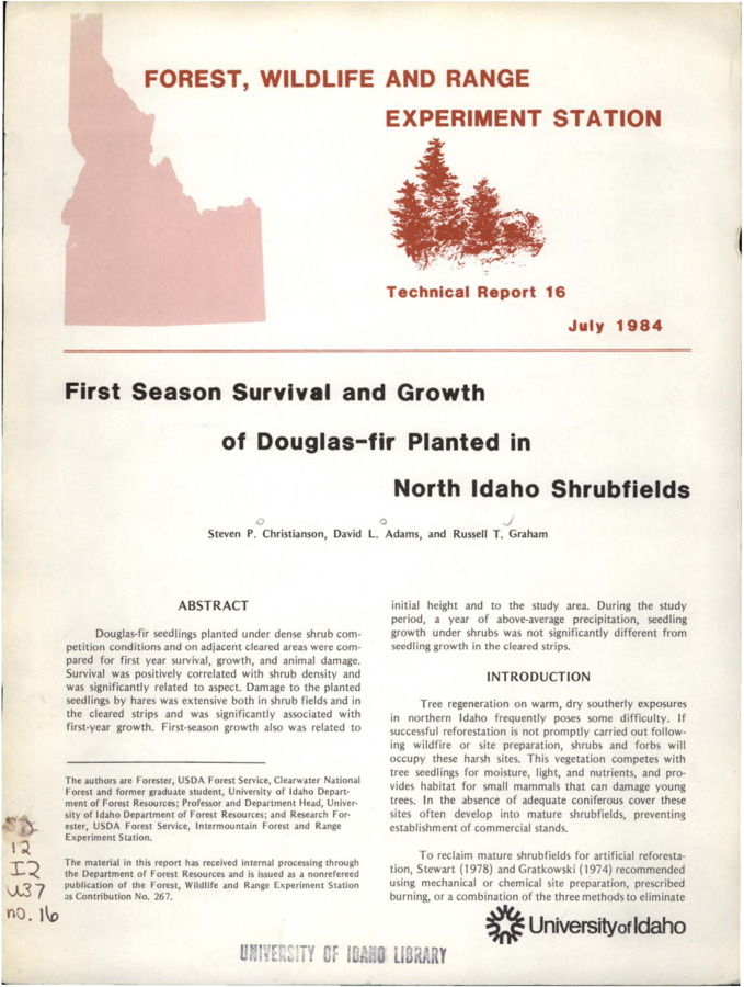The report discusses an experiment that compared first year survival, growth, and animal damage of Douglas fir seedlings planted under dense shrub competition against Douglas firs planted on adjacent cleared areas.