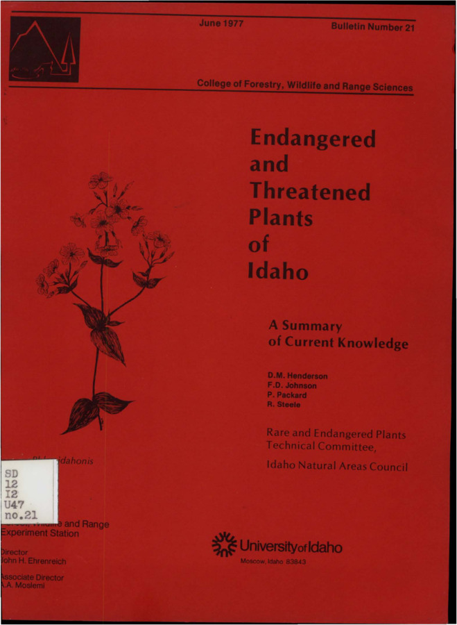 The bulletin discusses a basis for changing the proposed status of some endangered and threatened plants taxa in Idaho and for reinforcing the assigned status of others.