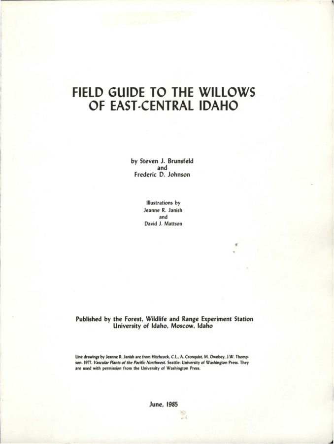The guide identifies willows present in east-central Idaho, explains how to recognize them in the field, and provides information on their abundance, distribution, and morphologic data.  It includes maps, illustrations, photographs of leaves, and color photographs of different species.