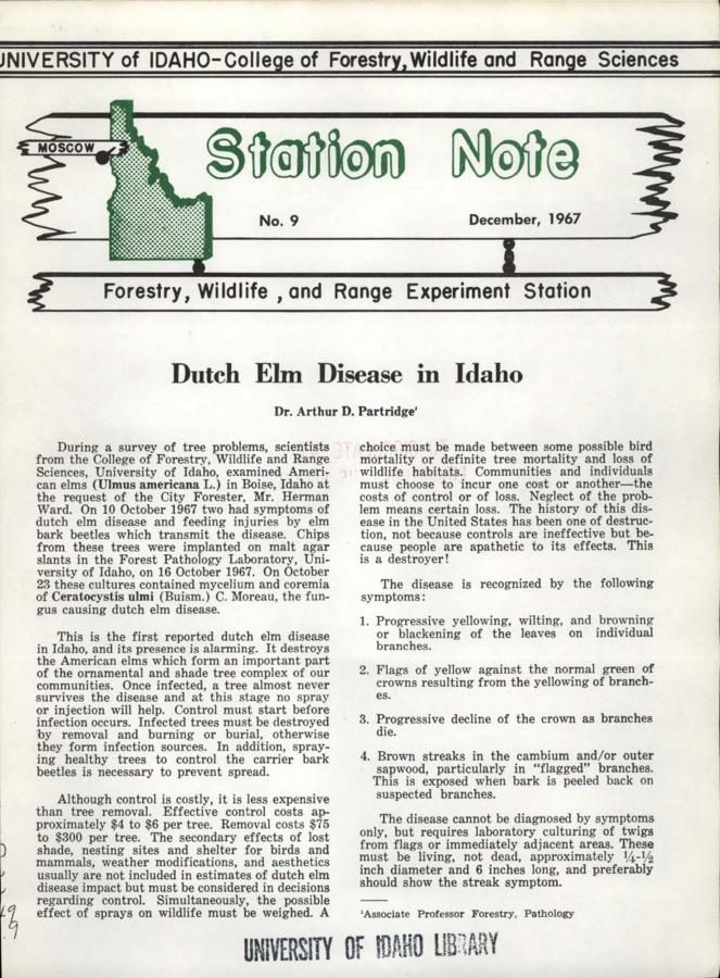 The note discusses the first reported case of Dutch elm disease in Idaho.  It lists symptoms of the disease and recommends preventative control of the disease.
