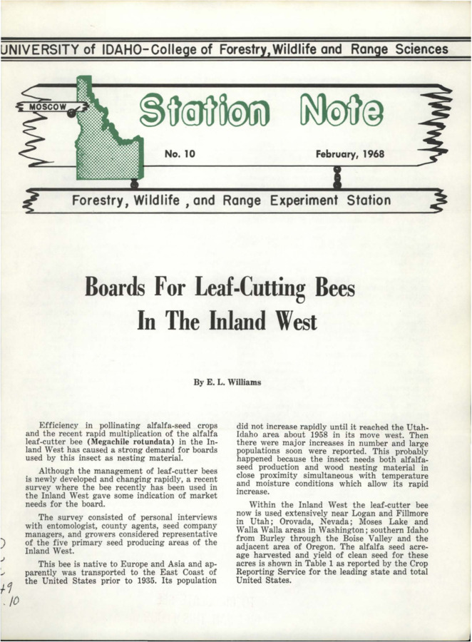 The note describes a survey conducted to determine where the leaf-cutter bee has been used in the Inland West and market needs for the boards it uses as nesting material.  The note discusses the bee itself, its use as a pollinator in alfalfa-seed crops, and design of boards utilized for nesting.