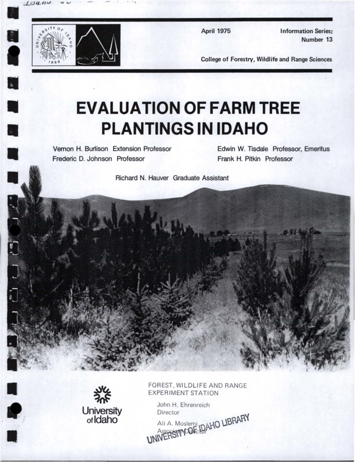 The bulletin discusses the results of an evaluation survey of Idaho farm tree plantings.