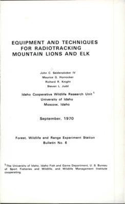 The bulletin outlines the use of radio equipment and tracking procedures used to gather quantitative data on the movements and other activities of mountain lions and elk in the mountains of central Idaho.
