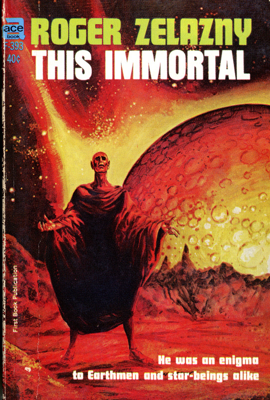 This Immortal by Roger Zelazny