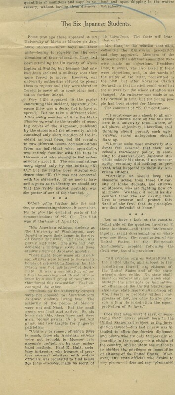 This newspaper article responds to the six japanese students brought to Moscow. It discusses an Argonaut article (Six American Citizens) and the legality of denying Japanese-American citizens the ability to enroll at the university.