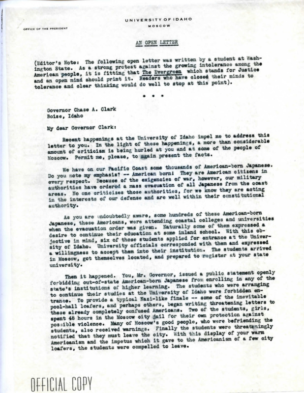 Open letter to Governor Clark printed in Washington State Evergreen. The letter criticizes Governor Clark's attitude and actions towards those of Japanese ancestry being relocated to Idaho, particularly the treatment of those who had been relocated to Moscow.