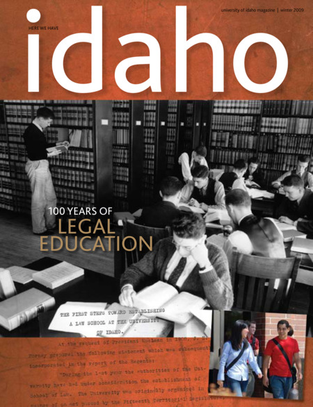 Articles: "College of Law Centennial"; "Mixing Research and Undergraduates"; "Opening Doors"; "How Do You Recycle Enriched Uranium"; "The Tale of Three Pennies"; "Appreciating and Honoring Our Vandal Families"; "Idaho Punter T.J. Conley"