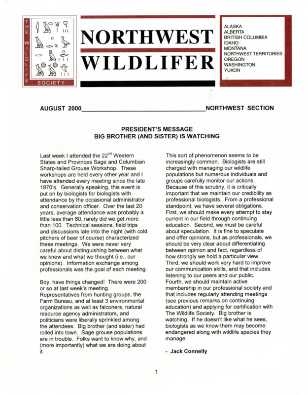 Northwest Wildlifer August 2000 including President's Message and chapter news. Editor: Sandy Kratville.