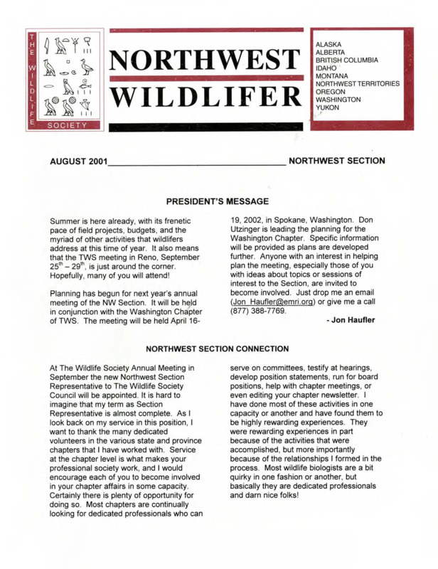 Northwest Wildlifer August 2001 including president's message, awards, meeting information, and chapter news. Editor: Sandy Kratville.