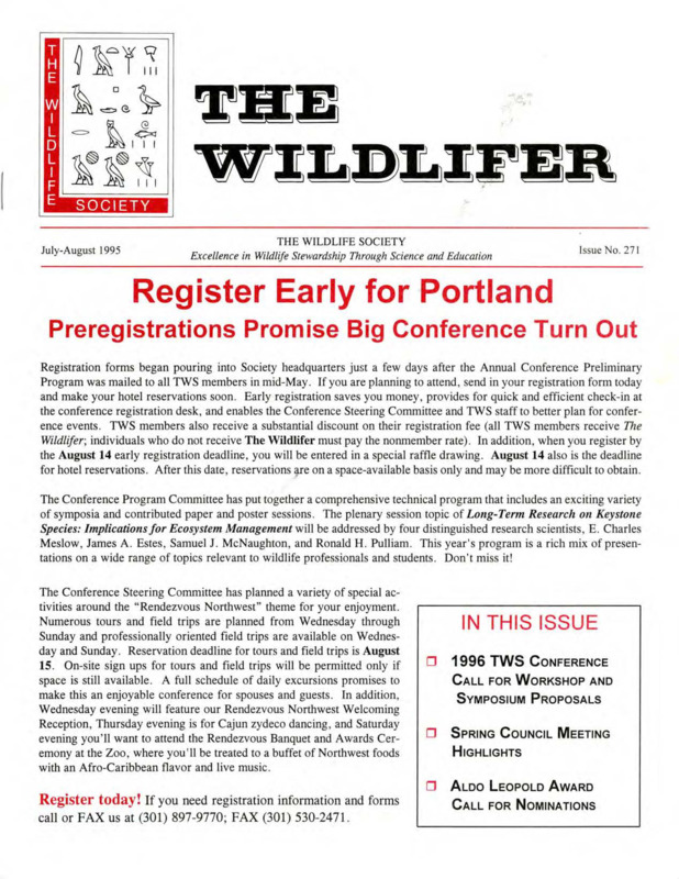 The Wildlifer Issue No. 271 including news, wildlife policy activities, meeting highlights, reports, conference news, meetings of interest, and available positions.