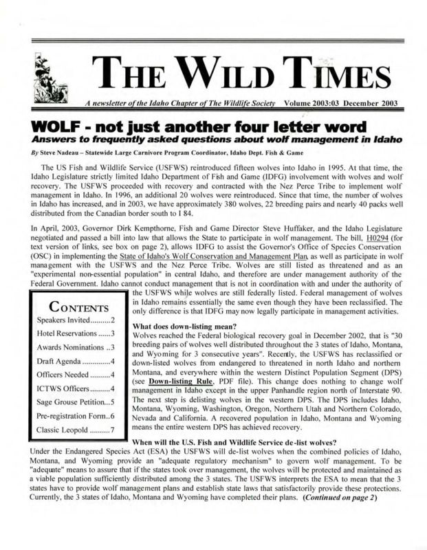 The Wild Times Issue Volume 2003:03 including speakers invited, hotel reservations, awards nominations, draft agenda, officers needed, ICTWS officers, sage grouse petition, and pre-registration form.