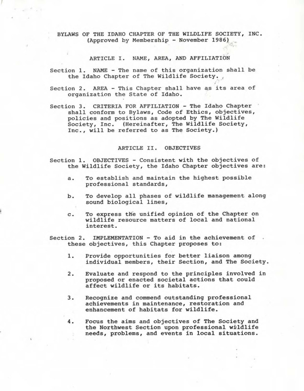Bylaws of the Idaho Chapter of the Wildlife Society, Inc. (Approved by membership - November 1986).