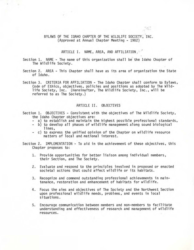 Bylaws of the Idaho Chapter of the Wildlife Society, Inc. (Approved at Annual Chapter Meeting - 1982).