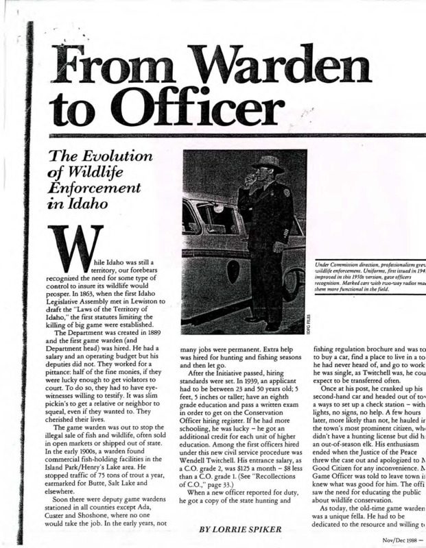 Article titled, "From Warden to Officer: The Evolution of Wildlife Enforcement in Idaho" by Lorrie Spiker.