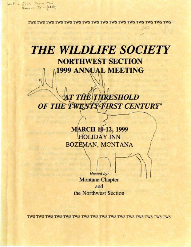 Packet of materials from the Wildlife Society Northwest Section 1999 Annual Meeting "At the Threshold of the Twenty-First Century."