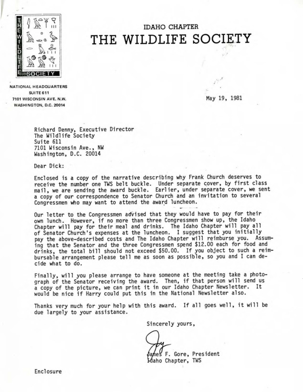 Letter from James F. Gore to Richard Denny about Frank Church receiving the number one TWS belt buckle. Also included are remarks of Richard Denny.