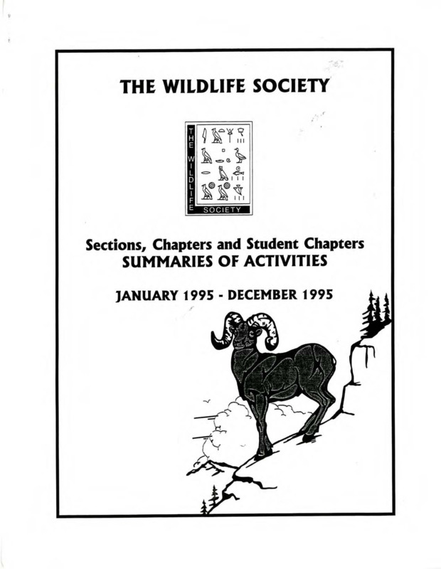 Summaries of Activities of sections, chapters, and sutdent chapters of the Wildlife Society from January 1995 - December 1995.