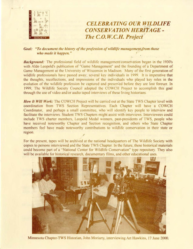 Celebrating Our Wildlife Conservative Heritage (C.O.W.C.H.) Project information about preserving oral histories from individual that shaped the evolution of the wildlife profession.
